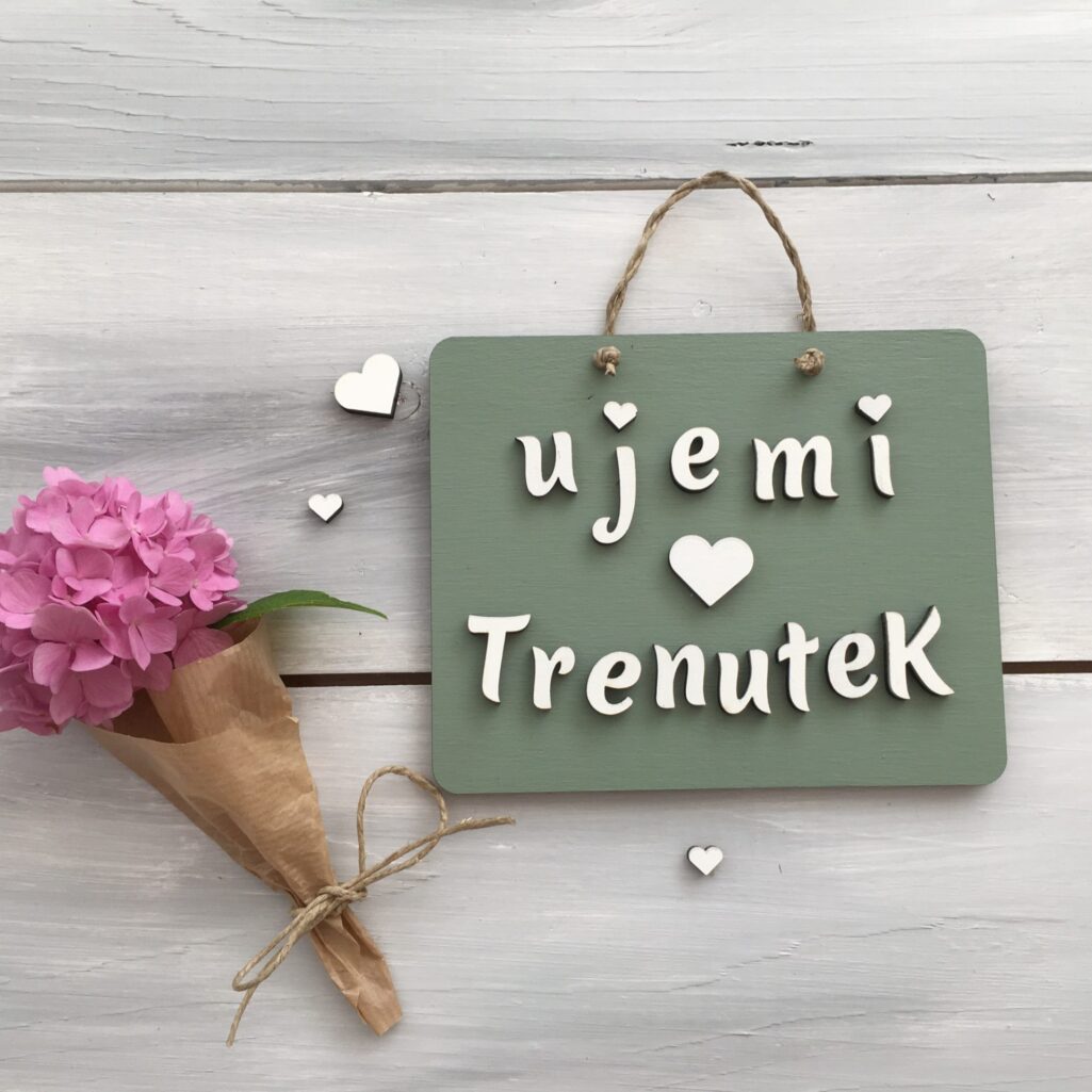 Lesena tablica «Ujemi trenutek»