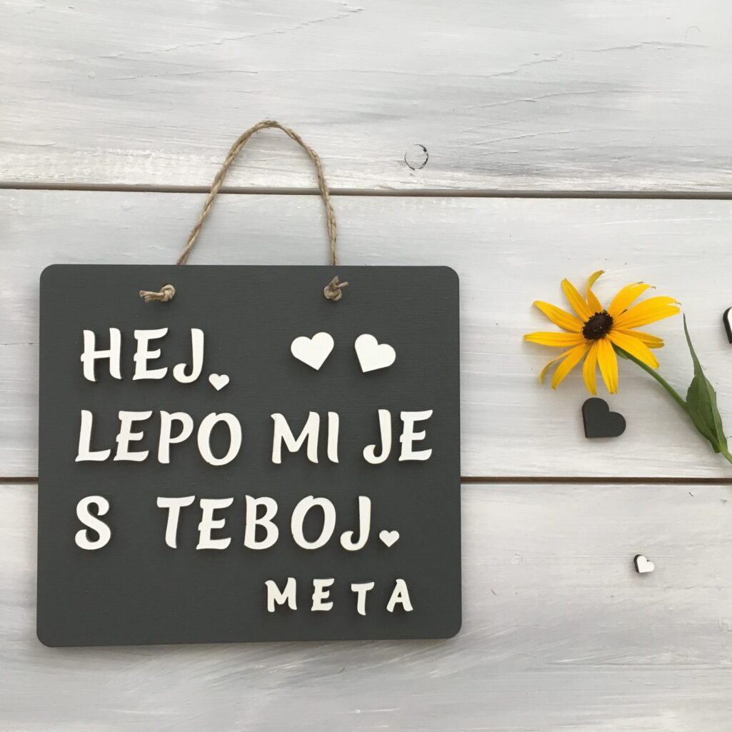 Personalizirana lesena tablica «Lepo mi je s teboj»