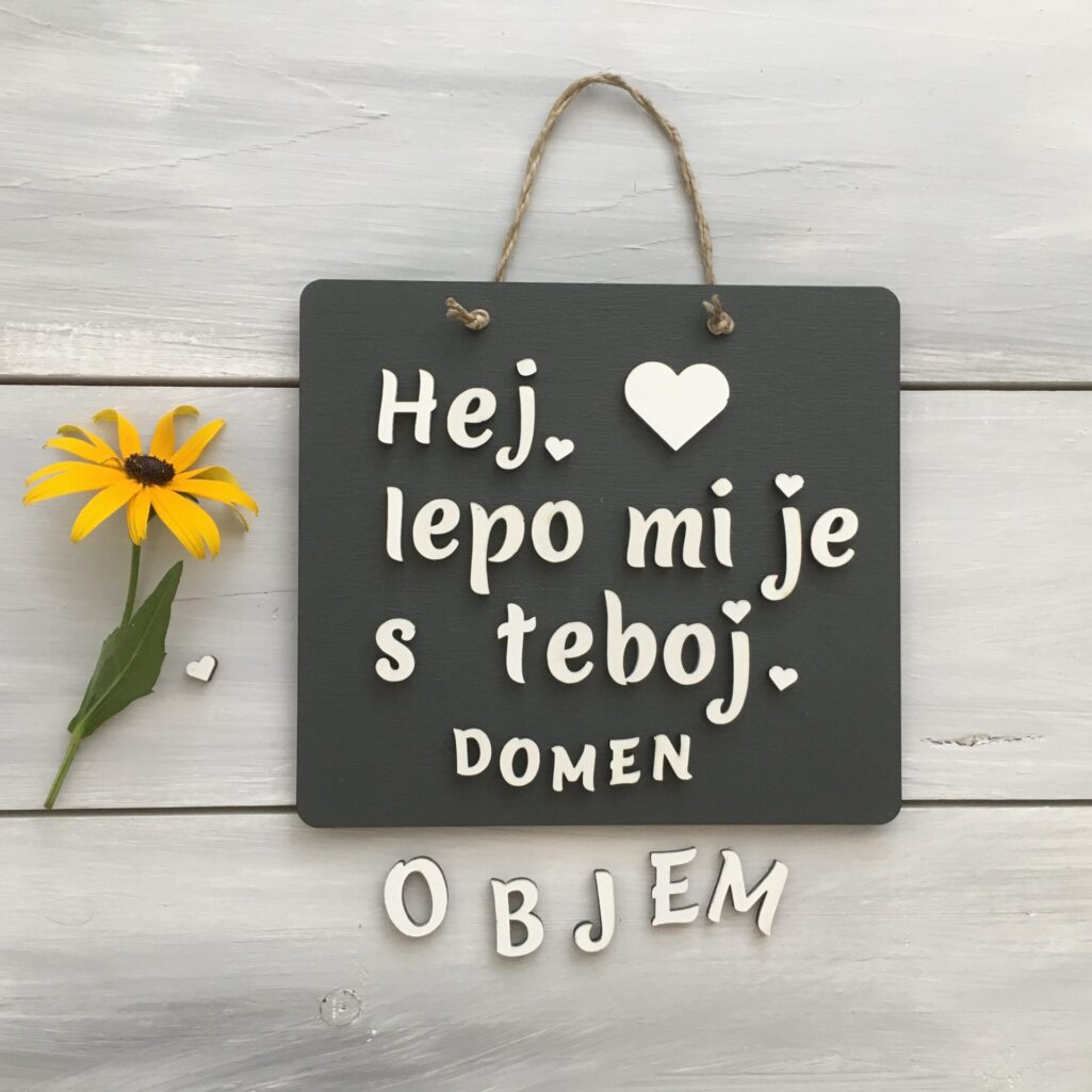 Personalizirana lesena tablica «Lepo mi je s teboj»