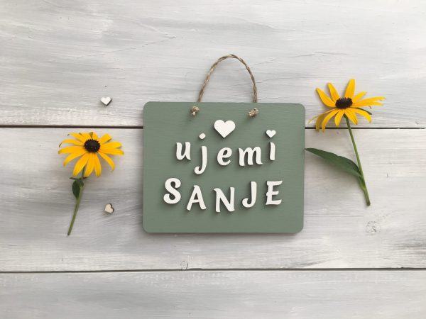 Lesena tablica «Ujemi sanje»