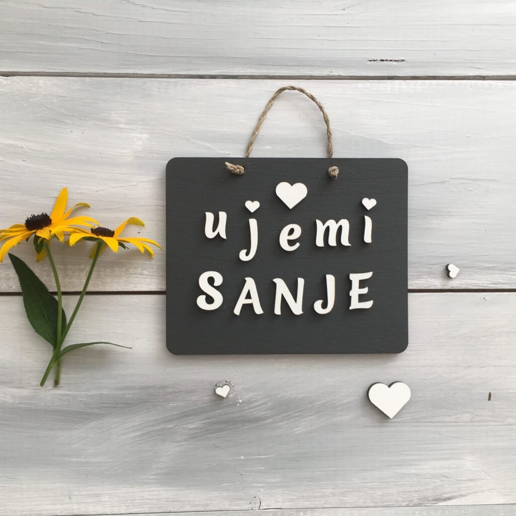 Lesena tablica «Ujemi sanje»