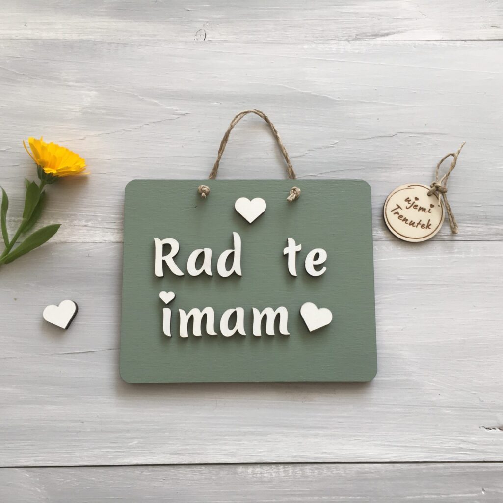 Lesena tablica «Rad/a te imam»