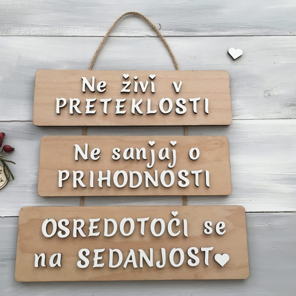 Motivacijske tablice na vrvici - Živi v sedanjosti