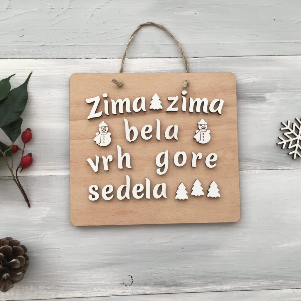 Lesena tablica »Zima, zima bela«