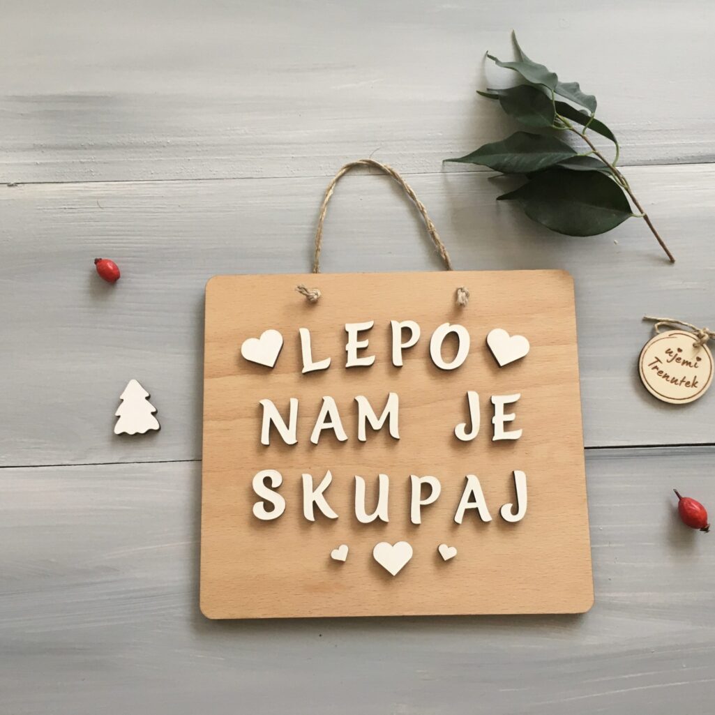 Personalizirana lesena tablica «Lepo mi je s teboj»